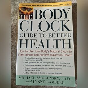 The Body Clock Guide to Better Health